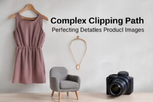 Complex Clipping Path Perfecting Detailed Product Images for E-Commerce